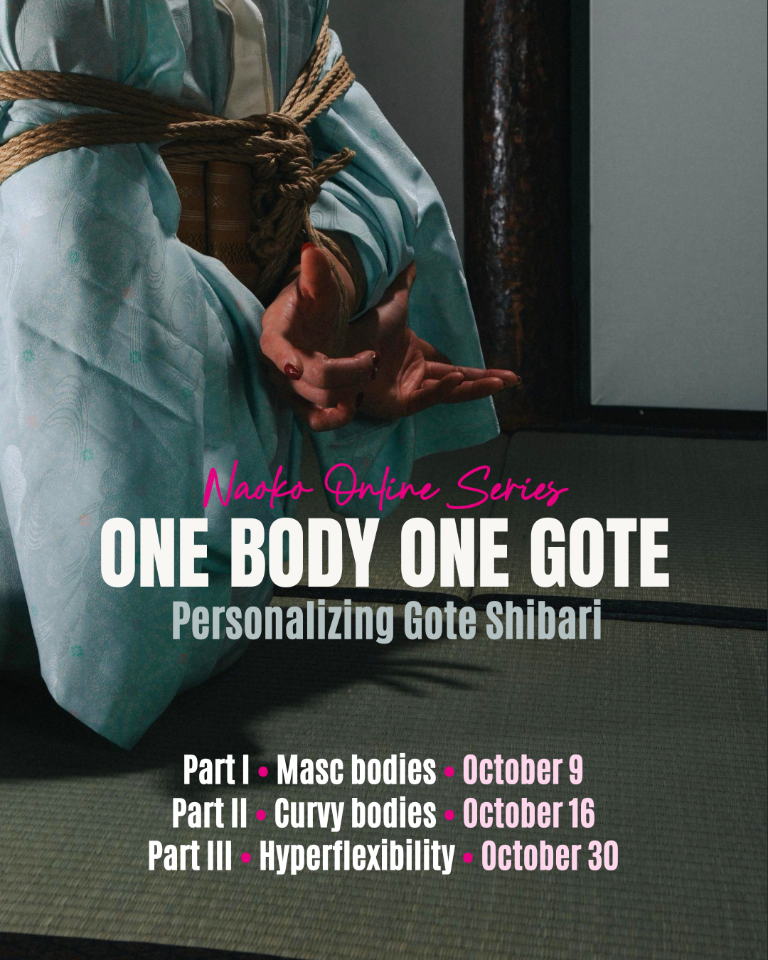  One Body One Gote – Personalising Gote Shibari